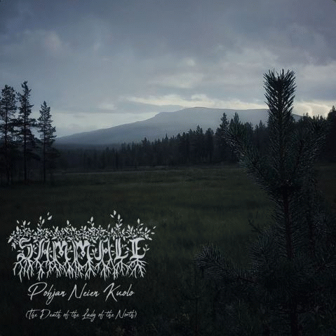 Sammale : Pohjan Neien Kuolo (The Death of the Lady of the North)